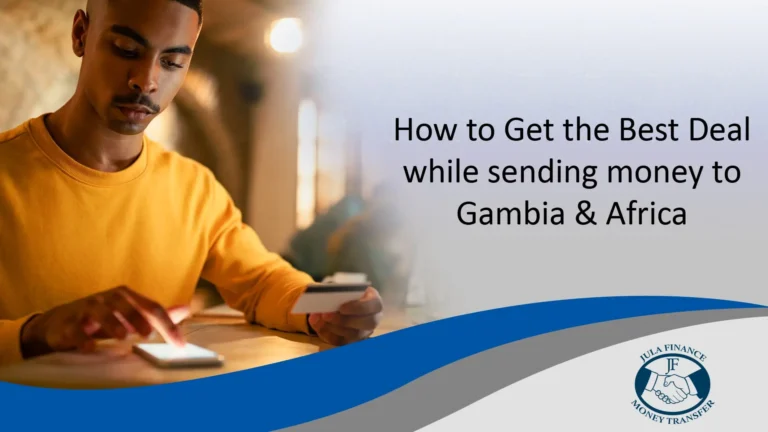 How to Get the Best Deal while sending money to Gambia and Africa