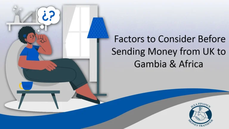 Factors to Consider Before Sending Money from UK to Gambia and Africa