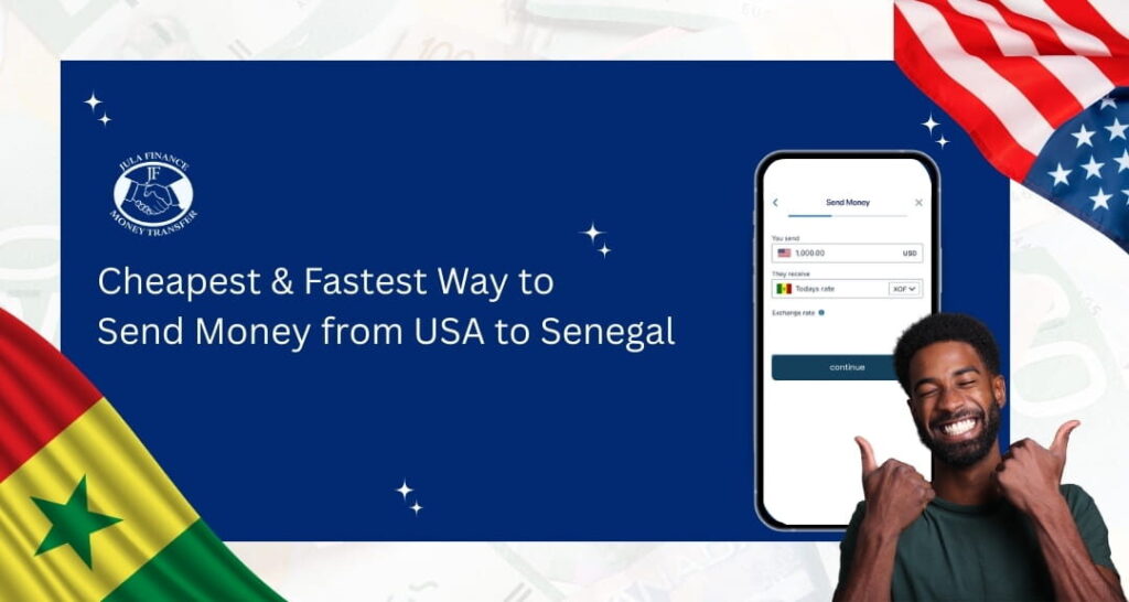 Cheapest and Fastest Way to Send Money from USA to Senegal in 2026
